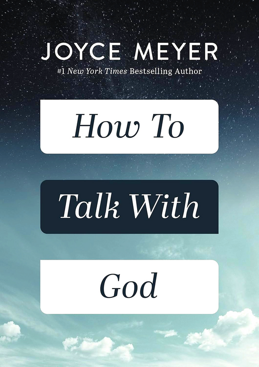 How To Talk With God