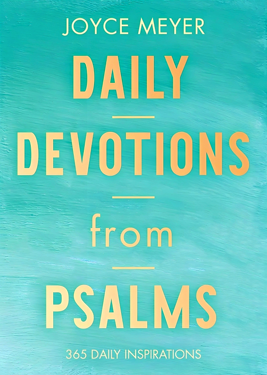 Daily Devotions From PSALMS