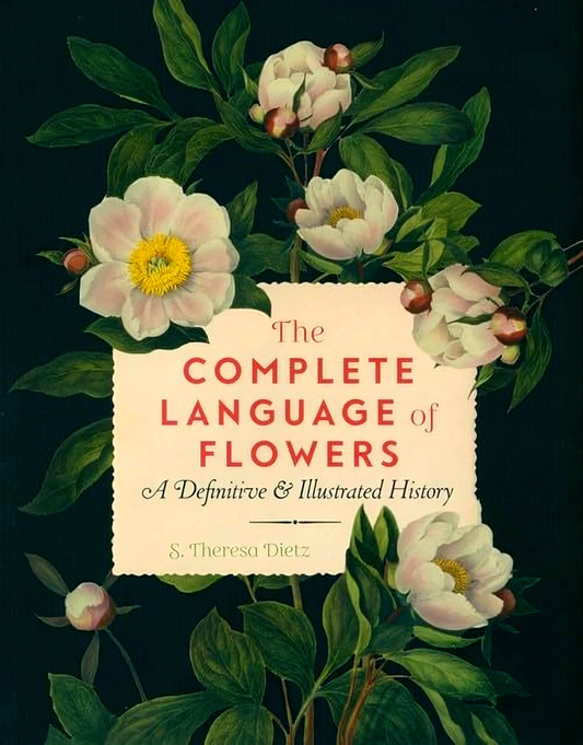 The Complete Language Of Flowers