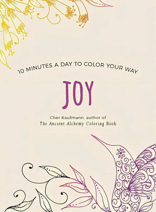 Joy (Color Your Way 10 Minutes a Day)