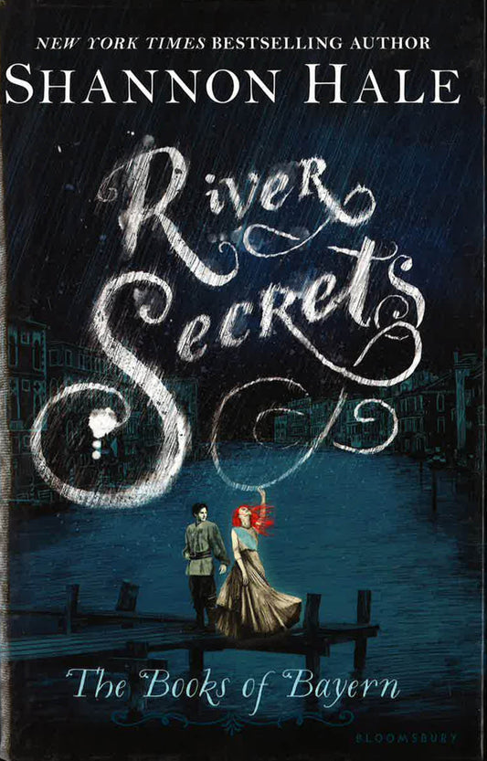 River Secrets (Books Of Bayern)