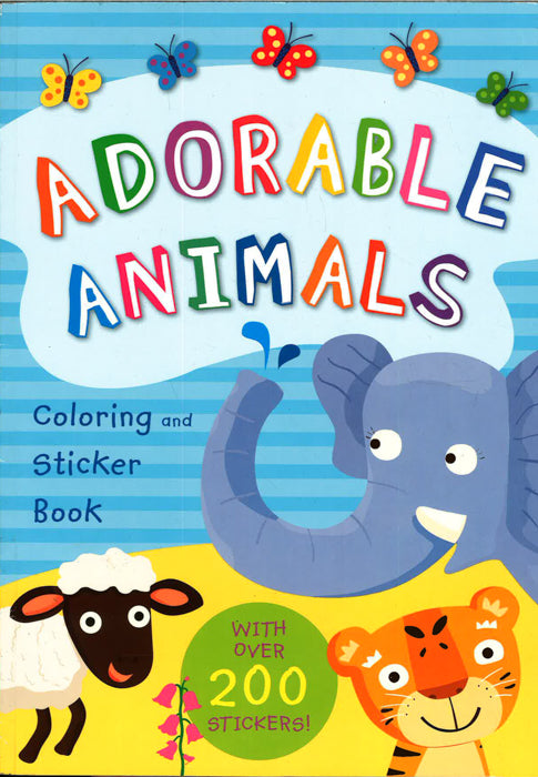 Adorable Animals: Colouring And Sticker Book