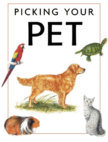 Picking Your Pet