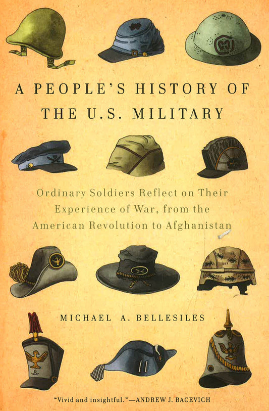 A People's History Of The U.S. Military