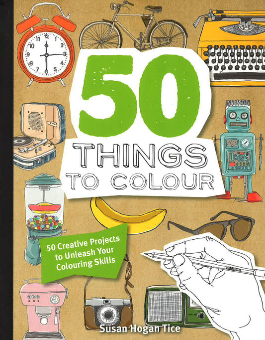 50 Things To Colour