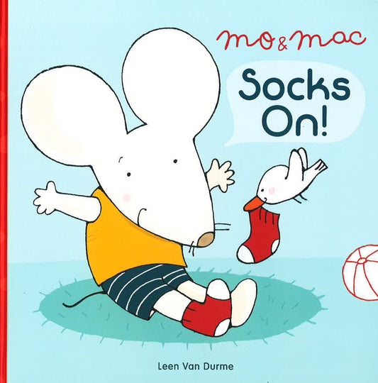 Mo & Mac: Socks On!