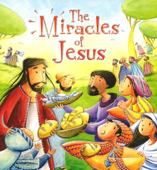 The Miracles Of Jesus