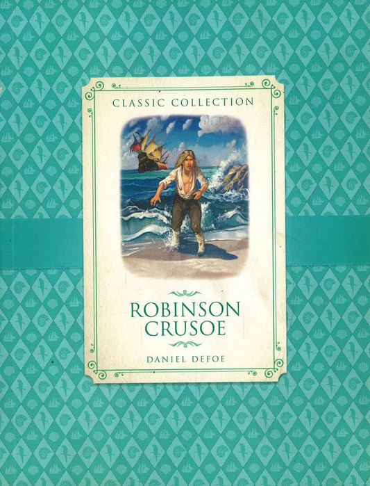 Robinson Crusoe (Classic Collection)