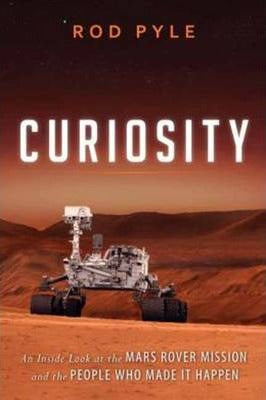 Curiousity Inside Look At The Mars Rover Mission