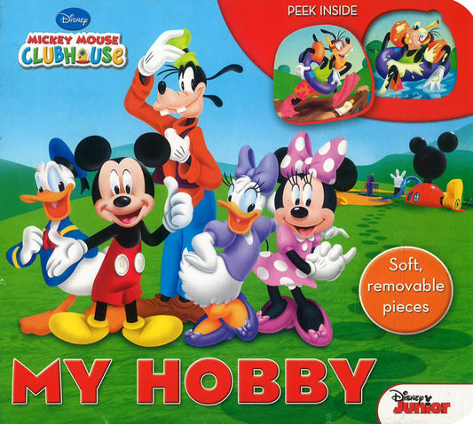 Mickey Mouse Club House My Hobby (Peek Inside)