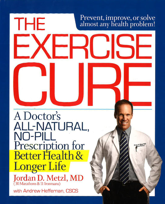The Exercise Cure