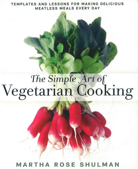 The Simple Art Of Vegetarian Cookingunited States