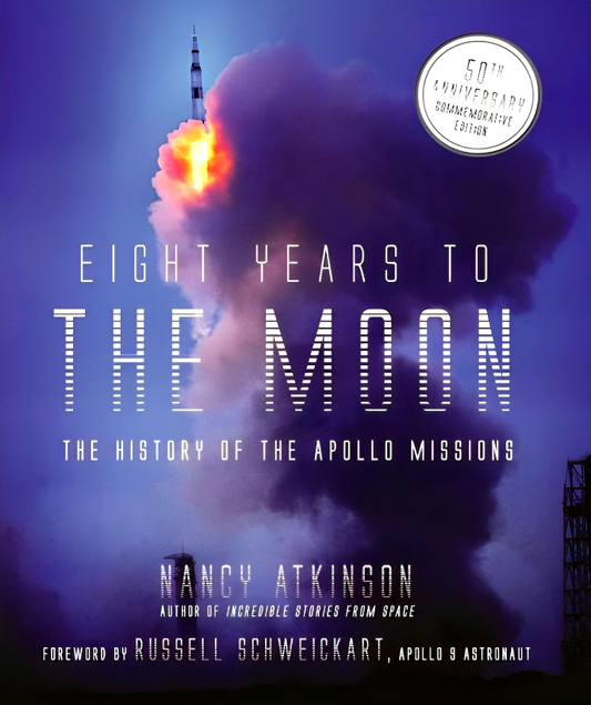 Eight Years to the Moon: The Apollo 11 Mission