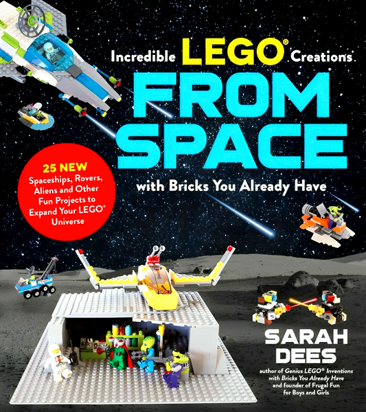 Incredible Lego (R) Creations From Space With Bricks You Already Have