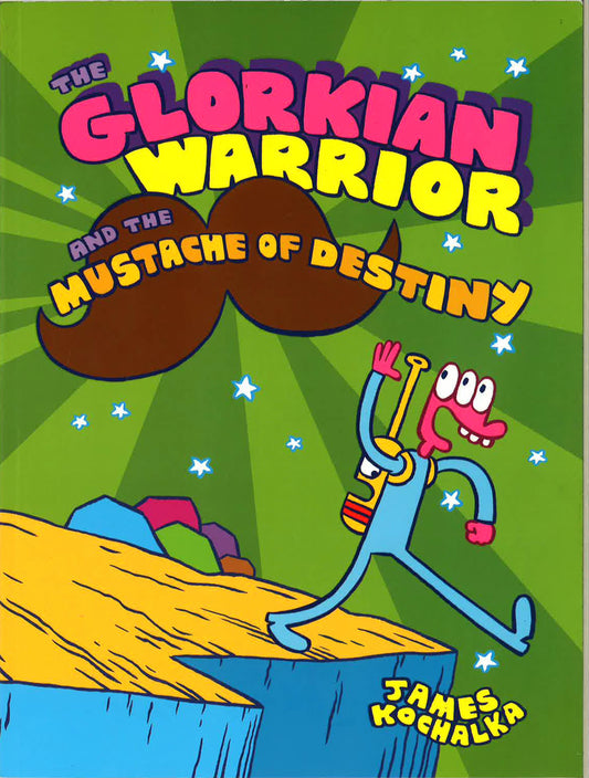 Glorkian Warrior And The Mustache Of Destiny