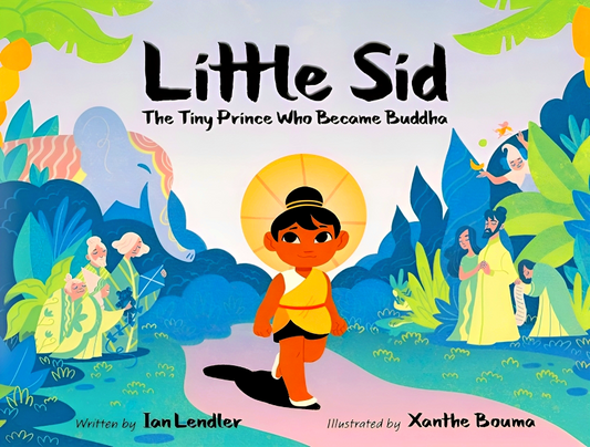 (Original Price RM19.90) Little Sid: The Tiny Prince Who Became Buddha
