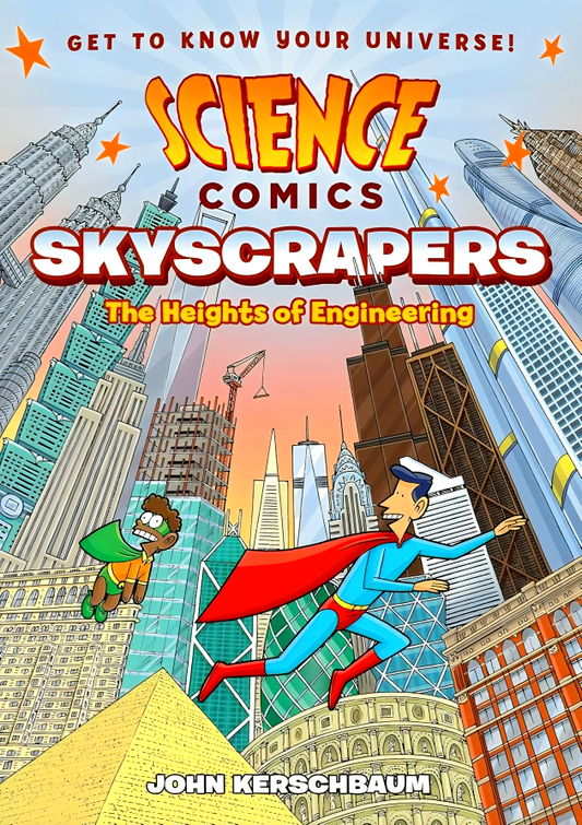 Science Comics: Skyscrapers