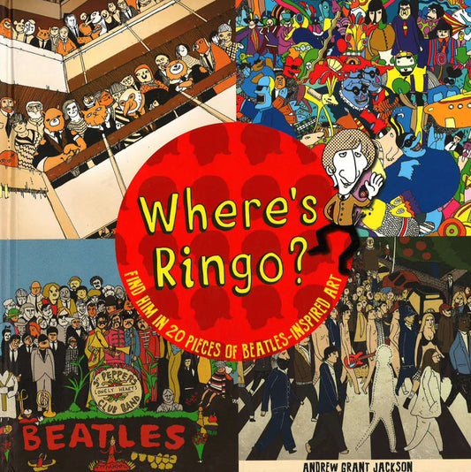 Where'S Ringo?: The Art O