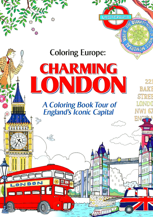 Charming London: A Coloring Book Tour of England's Iconic Capital