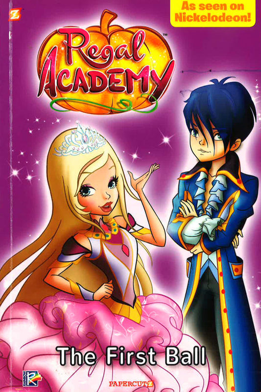 Regal Academy #2: The First Ball