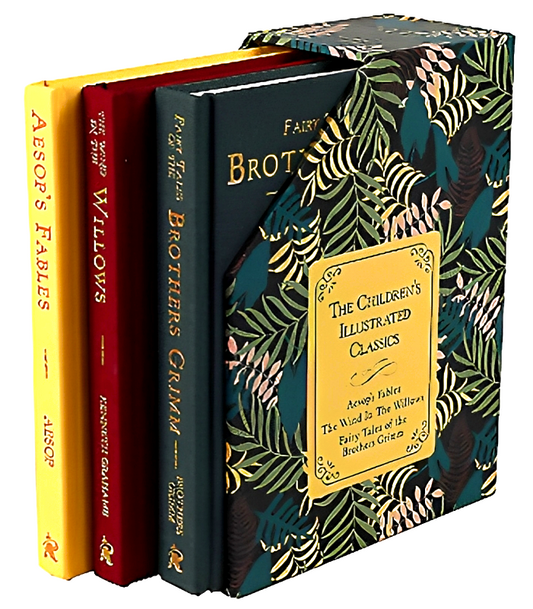 The Children's Illustrated Classics: 3 Book Set - Aesop's Fables, The Wind In The Willows, Fairy Tales Of The Brothers Grimm