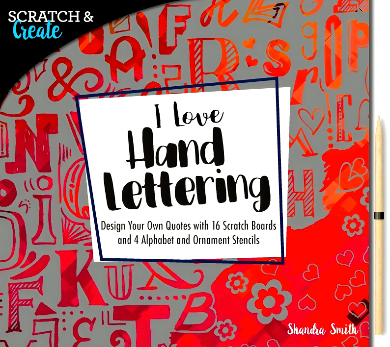 Scratch Handwriting Scratch & Create: I Love Hand Lettering – BookXcess