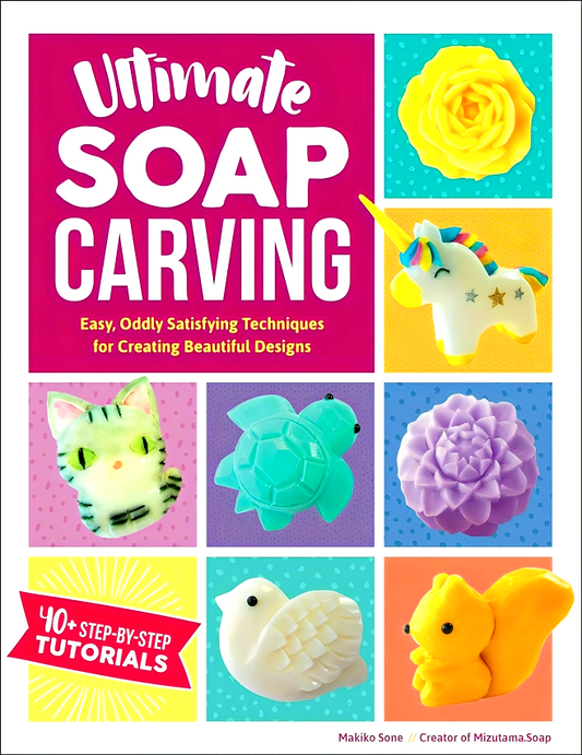 Ultimate Soap Carving: Easy, Oddly Satisfying Techniques for Creating Beautiful Designs