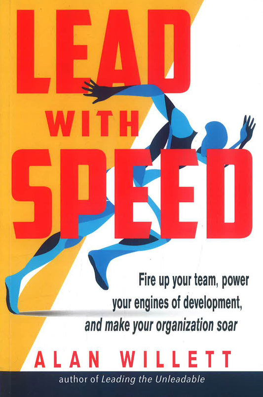 Lead With Speed