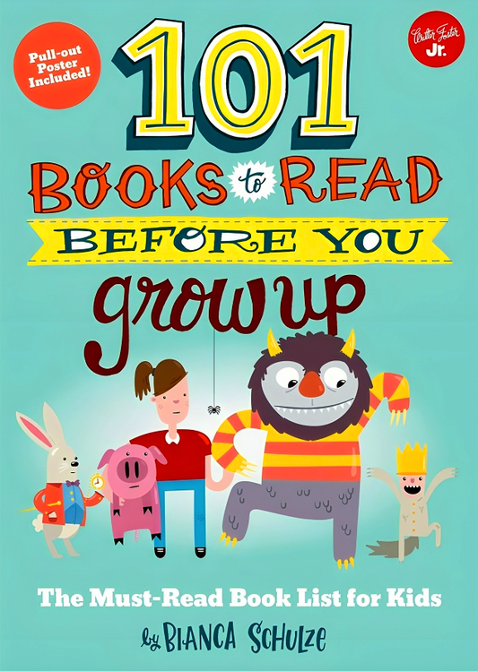 101 Books To Read Before You Grow Up