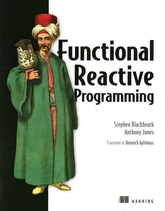 Functional Reactive Programming