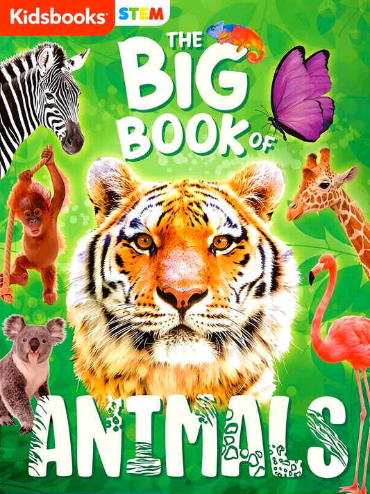 The Big Book Of Animals (STEM)