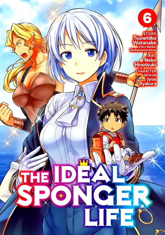 The Ideal Sponger Life Volume 6