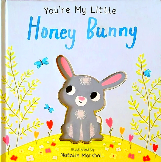 You're My Little Honey Bunny