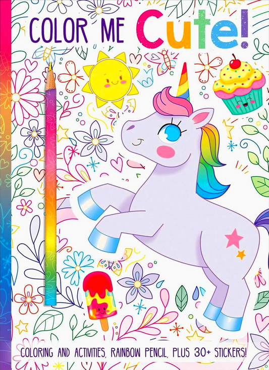 Color Me Cute! Coloring Book With Rainbow Pencil