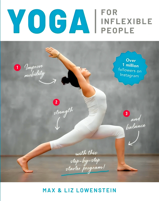 Yoga For Inflexible People
