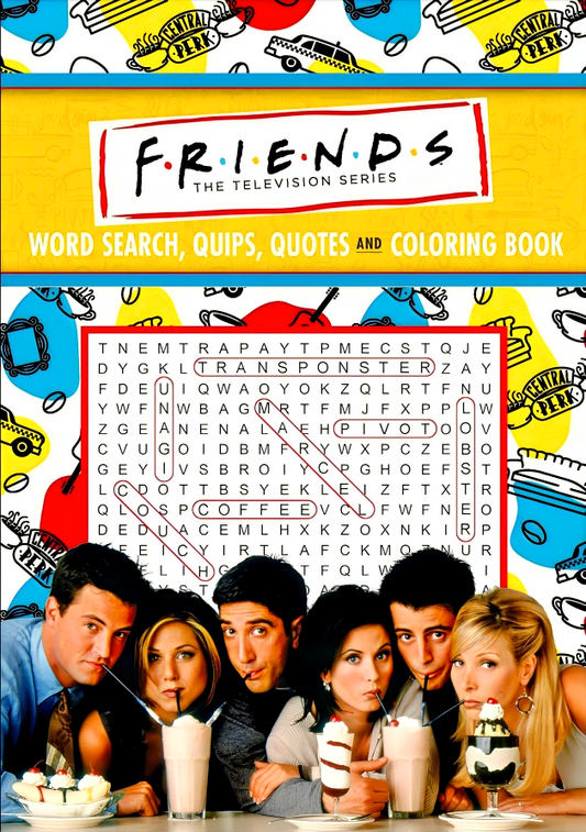 Friends Word Search, Quips, Quotes, And Coloring Book