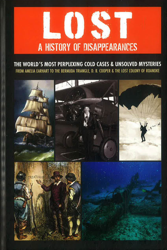 Lost: A History Of Disappearances
