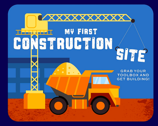 My First Construction Site
