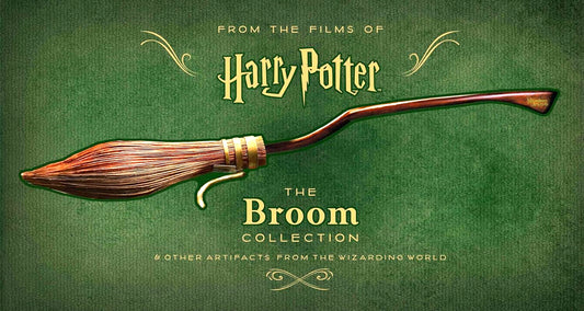 Harry Potter: The Broom Collection: & Other Props from the Wizarding World