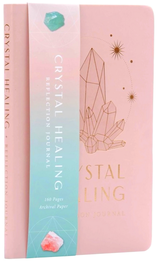 Crystal Healing Reflection Journal