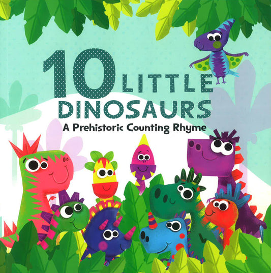 Ten Little Dinosaurs