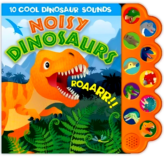 Noisy Dinosaurs Sound Book (10 Sound Buttons)