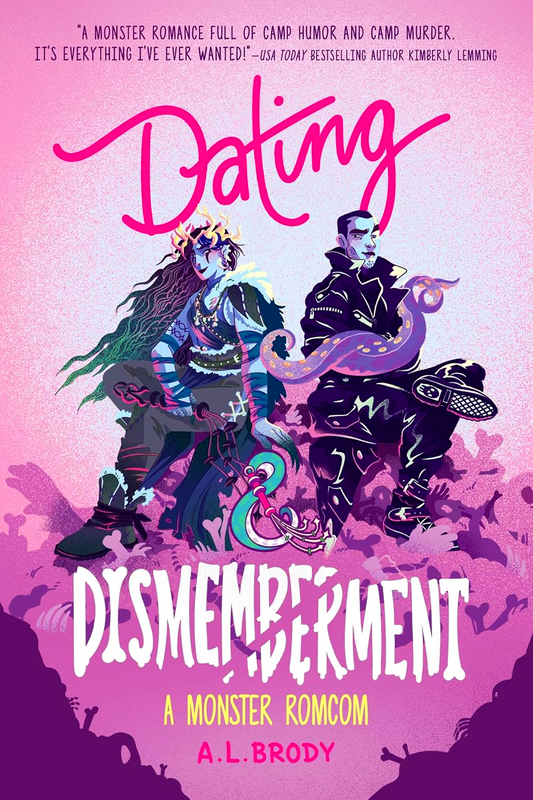 Mating And Monsters #1: Dating & Dismemberment