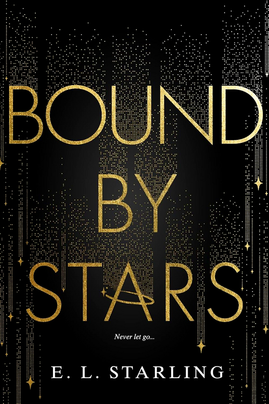 Boundless #1: Bound By Stars