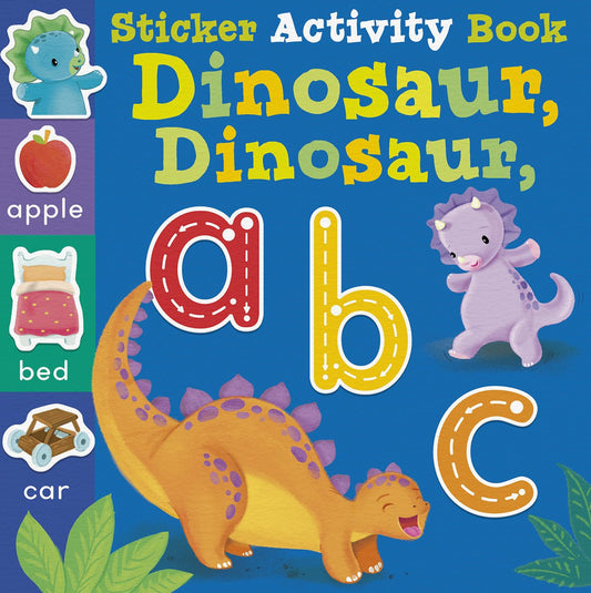 Dinosaur, Dinosaur, Abc (Sticker Activity Book)