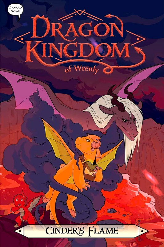 Dragon Kingdom Of Wrenly #7: Cinder's Flame