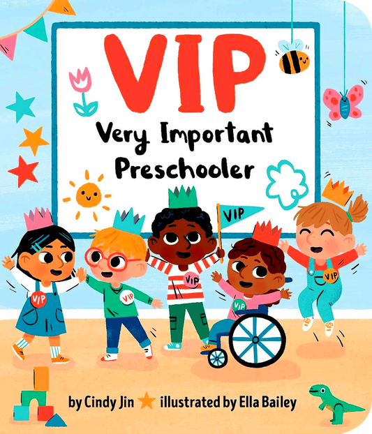 Vip: Very Important Preschooler