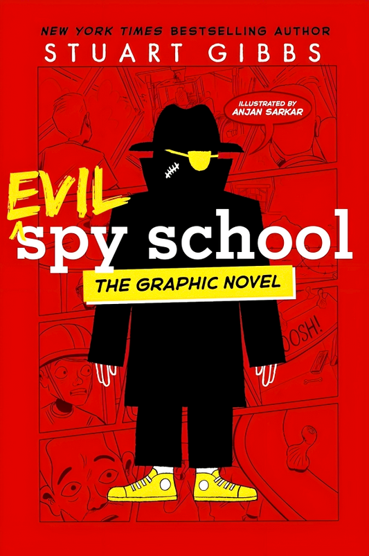 Evil Spy School The Graphic Novel