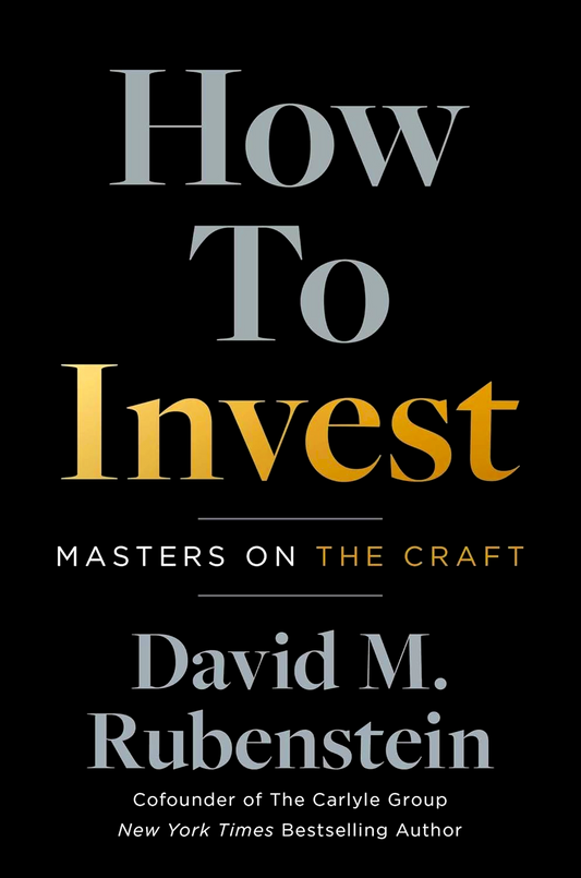 How To Invest: Masters On The Craft