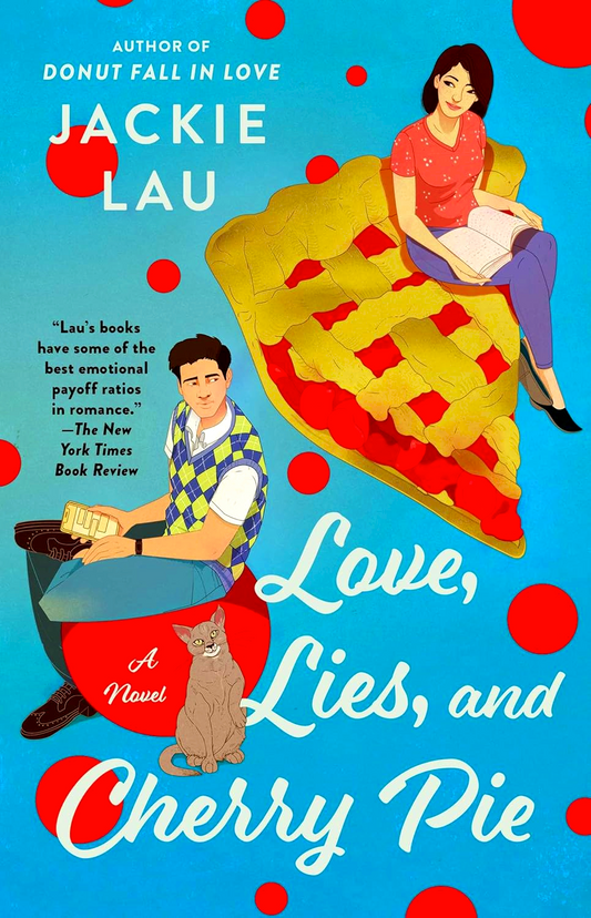 Love, Lies, And Cherry Pie